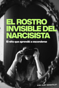 El rostro invisible del narcisista